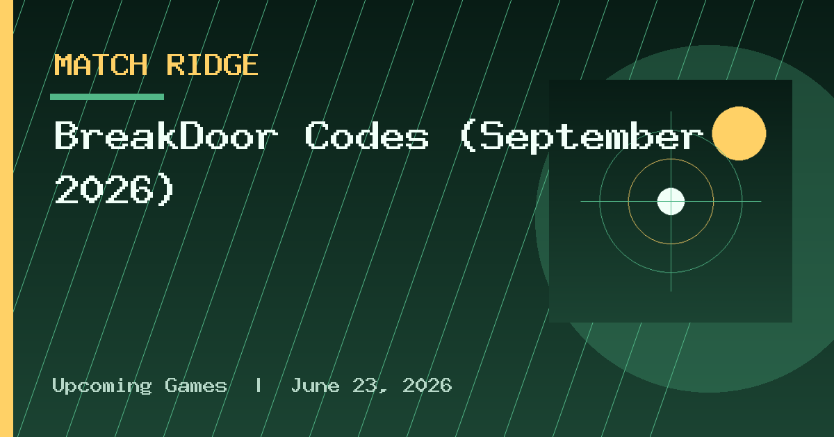 BreakDoor Codes (September 2026)