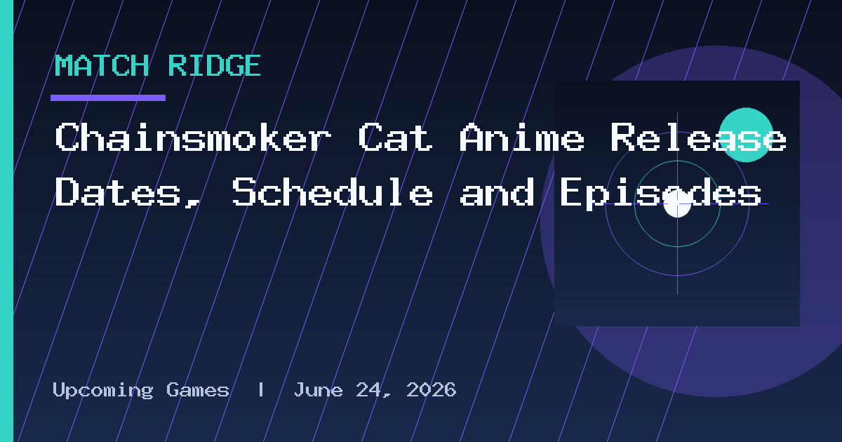 Chainsmoker Cat Anime Release Dates, Schedule and Episodes