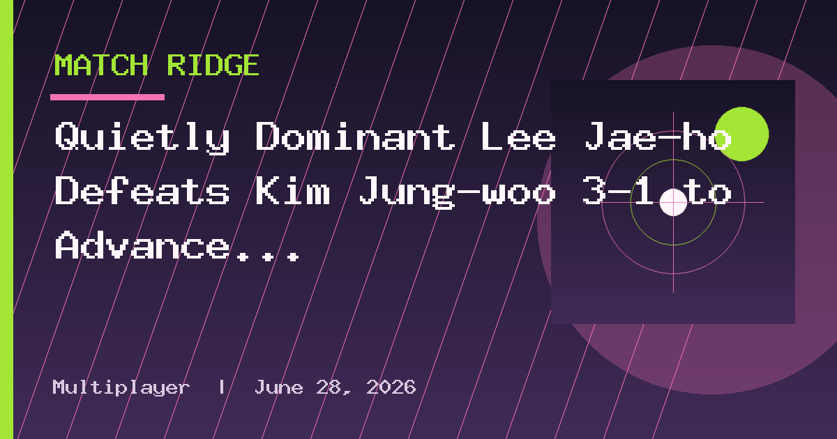 Quietly Dominant Lee Jae-ho Defeats Kim Jung-woo 3-1 to Advance to Semifinals