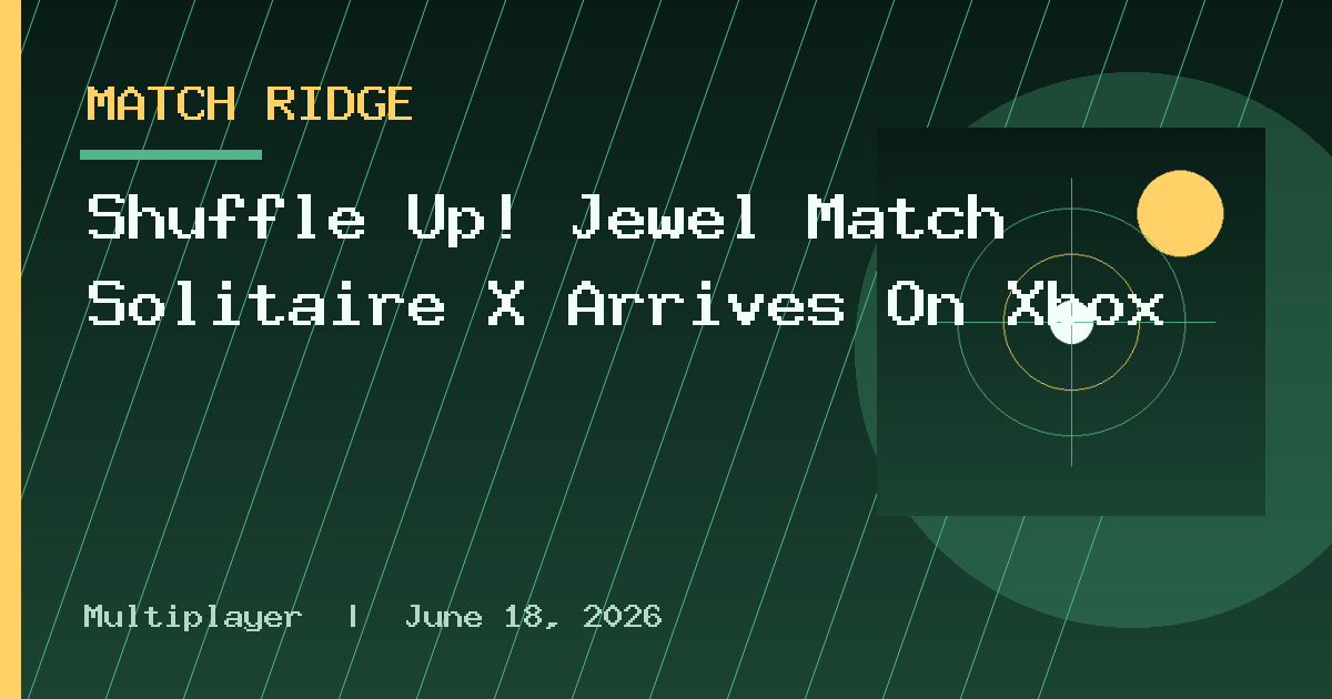 Shuffle Up! Jewel Match Solitaire X Arrives On Xbox